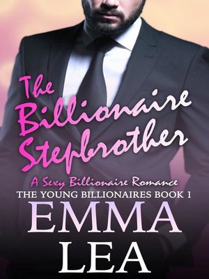 cover image of The Billionaire Stepbrother